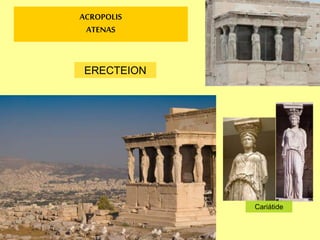 LA ACROPOLIS DE ATENAS
 