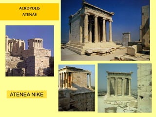 ERECTEION
ACROPOLIS
ATENAS
Cariátide
 
