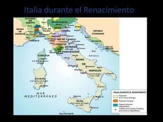 Italia durante el Renacimiento
 