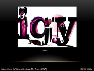 Imagem 5

Universidade de Trás-os-Montes e Alto Douro (UTAD)

Carlos Costa

 