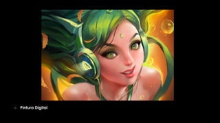 o Pintura Digital

 