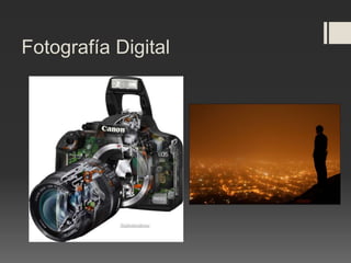 Fotografía Digital