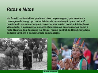 Outra nação era a dos Jês ou Tapuias. Uma de suas tribos mais primitivas e
ferozes, a dos Aimorés, vivia no Espírito Santo...