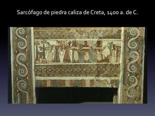 Sarcófago de piedra caliza de Creta, 1400 a. de C.
 