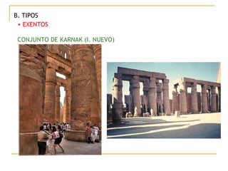 B. TIPOS EXENTOS  CONJUNTO DE KARNAK (I. NUEVO) 