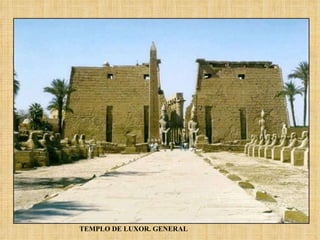 TEMPLO DE LUXOR. GENERAL 