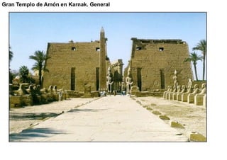 Gran Templo de Amón en Karnak. General
 