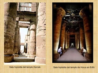 Sala hipóstila del templo de Horus en Edfú Sala hipóstila del templo Karnak 