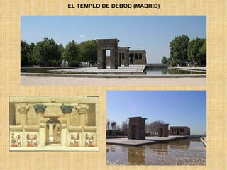 EL TEMPLO DE DEBOD (MADRID) 