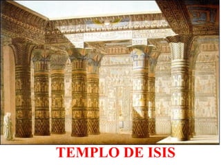 TEMPLO DE ISIS
 