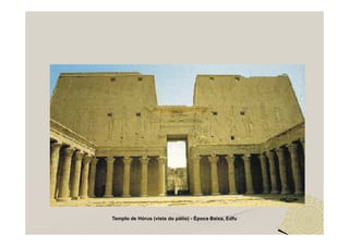 Templo de Hórus (vista do pátio) - Época Baixa, Edfu
 