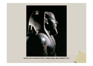 Quefren sob a proteção de Hórus , Antigo Império, Museu Egípcio, Cairo
 
