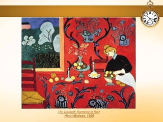 The Dessert: Harmony in Red
Henri Matisse, 1908
 