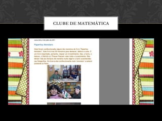 CLUBE DE MATEMÁTICA
 