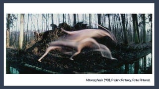  Então não se pode mais, em nenhum desses
exemplos, dizer que os artistas estão
operando dentro das possibilidades
propagadas. Eles estão, na verdade,
ultrapassando os limites das máquinas
semióticas e reinventando radicalmente os
seus programas e suas finalidades.
Metamorphosis (1988), Frederic Fontenoy. Fonte: Pinterest.
 