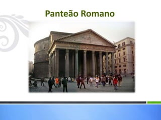 Panteão Romano
 
