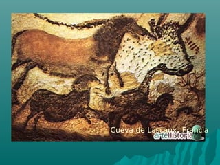 Cueva de Lascaux, Francia
 