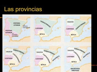 Las provincias
 