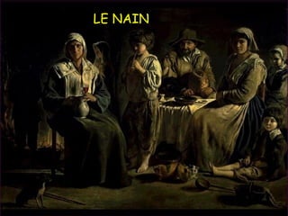 LE NAIN 
