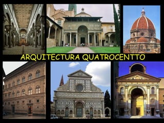 ARQUITECTURA QUATROCENTTO 
