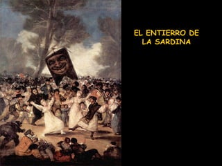 EL ENTIERRO DE LA SARDINA 