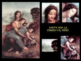 SANTA ANA, LA VIRGEN Y EL NIÑO   