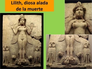 Lilith, diosa alada
de la muerte
 