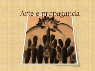 Arte e propaganda 