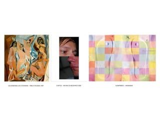 LES DEMOISELLES D´AVIGNON – PABLO PICASSO 1907   CORTES – MICARLOS MEDEIROS 2008   ALMAPBBDO – HAVAIANAS
 