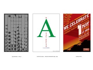 Type experiment - miha_ta   CARTÃO DE NATAL – MICARLOS MEDEIROS 2008 - 2004   CARTAZ FESTA
 