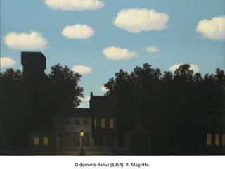O domínio da luz (1954). R. Magritte.
 