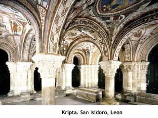 Kripta. San Isidoro, Leon

 