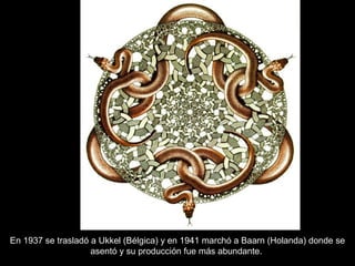 En 1937 se trasladó a Ukkel (Bélgica) y en 1941 marchó a Baarn (Holanda) donde se
asentó y su producción fue más abundante.
 