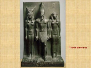 Triada Micerinos 