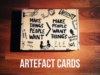 Artefact cards
 