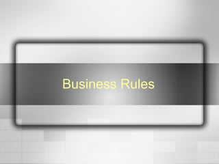 Business Rules 