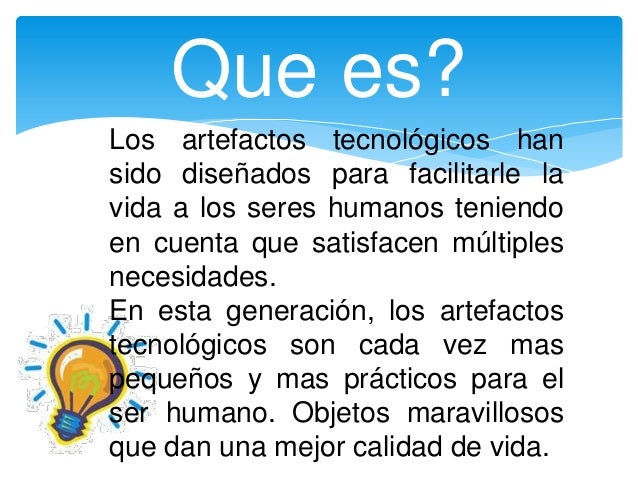 Artefactos tecnologicos