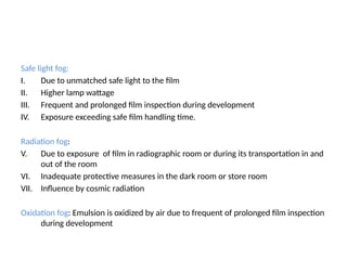Film Fog In Radiography RADIOLOGICAL ARTEFACTS IN THE FIELD OF RADIOLOGY | PPTX