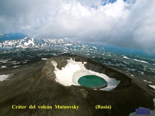 Cráter  del  volcán  Mutnovsky  (Rusia) 