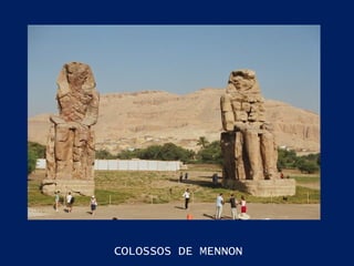 COLOSSOS DE MENNON 