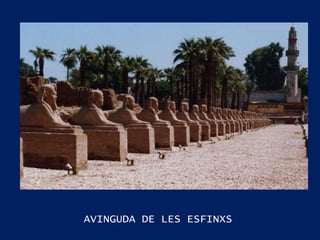 AVINGUDA DE LES ESFINXS  