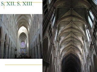 S. XII. S. XIII Gótico 