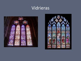 Vidrieras
 