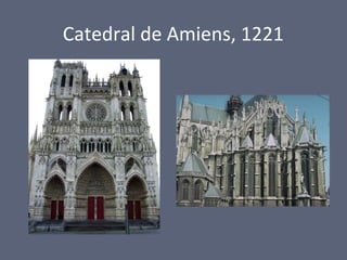 Catedral de Amiens, 1221
 