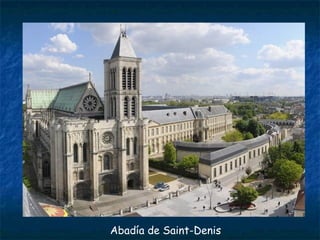 Abadía de Saint-Denis
 