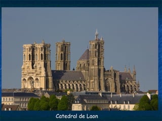 Catedral de Laon
 