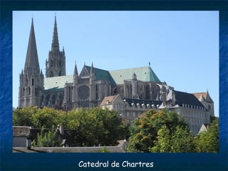 Catedral de Chartres
 