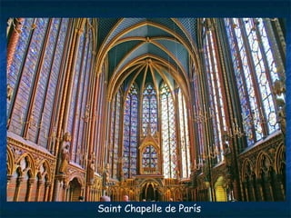 Saint Chapelle de París
 