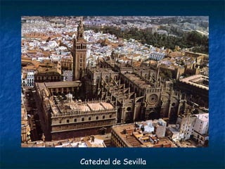 Catedral de Sevilla
 