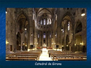 Catedral de Girona
 